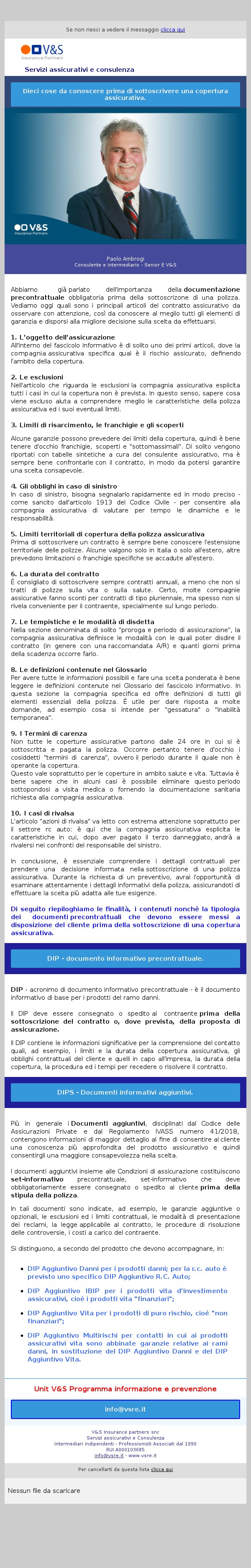 Dieci cose da conoscere prima di sottoscrivere una copertura assicurativa.